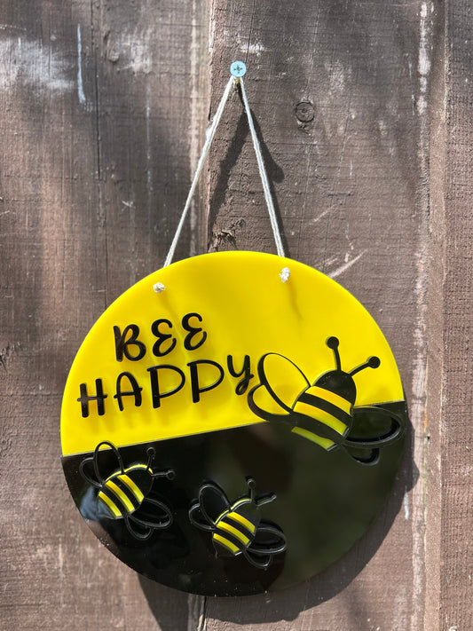 Bee Happy Sign