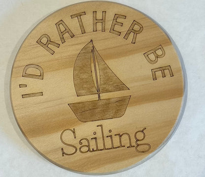 I'd Rather Be.... Coaster